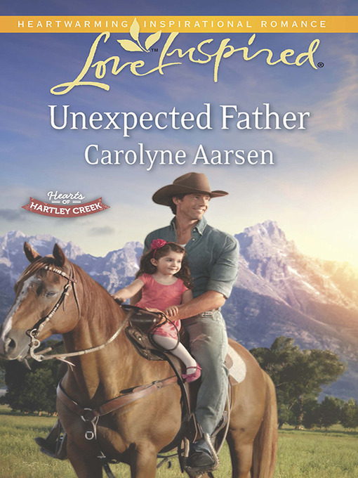 Title details for Unexpected Father by Carolyne Aarsen - Wait list